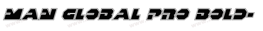 Man Global Pro Bold字体转换 Man Global Pro Bold字体转换